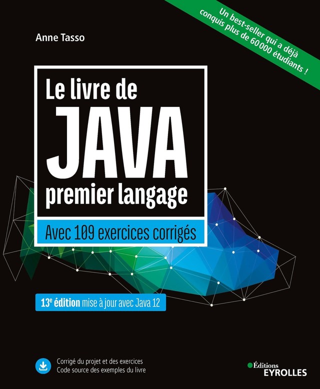 Le livre de Java premier langage - Anne Tasso - Editions Eyrolles
