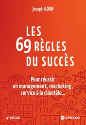 Les 69 règles du succès