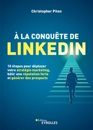 À la conquête de LinkedIn