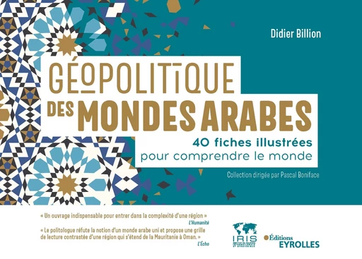 Géopolitique des mondes arabes - Didier Billion - Editions Eyrolles