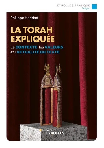 La torah expliquée - Philippe Haddad - Eyrolles