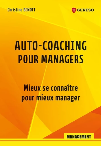 Auto-coaching pour managers - Christine Benoit - Gereso