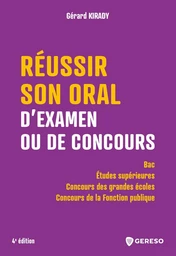 Réussir son oral d'examen ou de concours