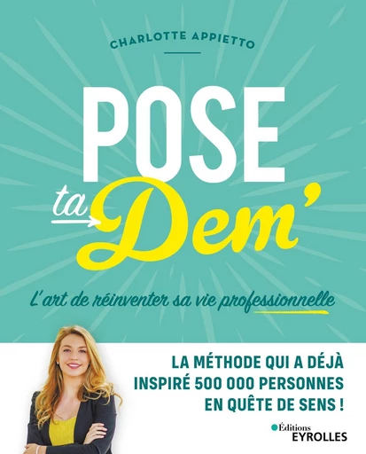 Pose ta dem' - Charlotte Appietto - Eyrolles