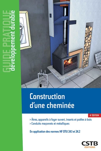 Construction d'une cheminée - Jacques Chandellier, Cédric Normand - CSTB