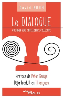 Le dialogue - David Bohm - Eyrolles