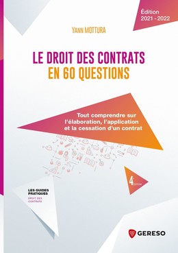 Le droit des contrats en 60 questions - Yann Mottura - Gereso