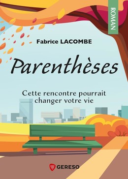 Parenthèses - Fabrice Lacombe - Gereso