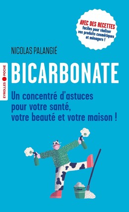 Bicarbonate - Nicolas Palangié - Eyrolles
