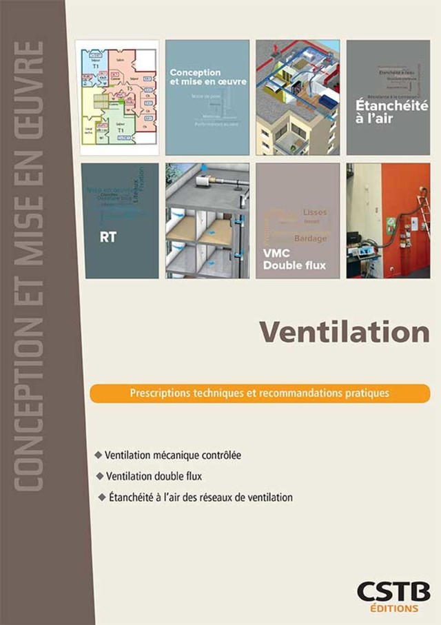 Ventilation -  Quali-TE, Valérie Leprince, Anne-Marie Bernard - CSTB