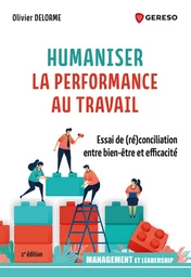 Humaniser la performance au travail