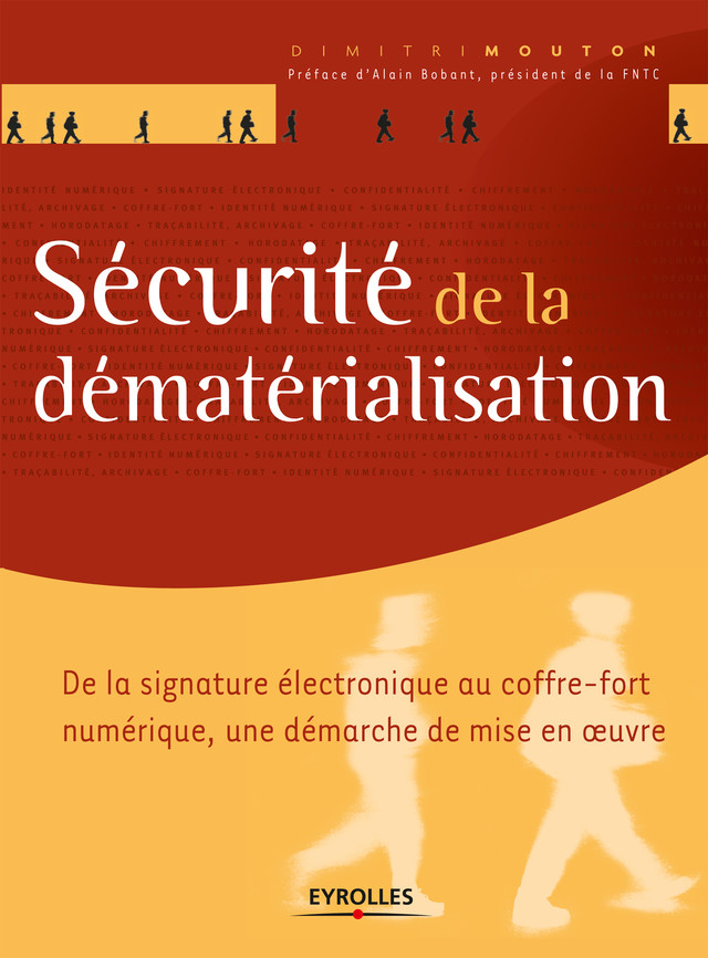 Sécurité de la dématérialisation - Dimitri Mouton - Eyrolles