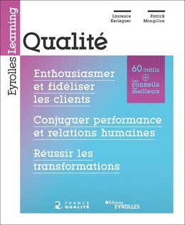 Qualité - Laurence Kerleguer, Patrick Mongillon - Eyrolles