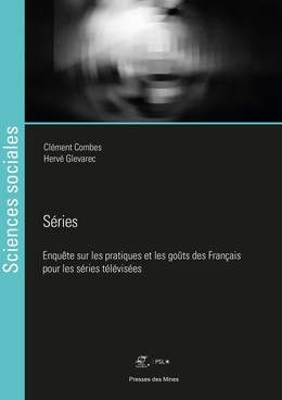 Séries - Clément Combes, Hervé Glevarec - Presses des Mines