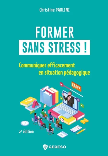 Former sans stress ! - Christine Paolini - Gereso