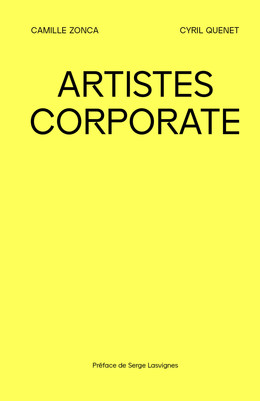 Artistes Corporate - Camille Zonca, Cyril Quenet - Débats publics