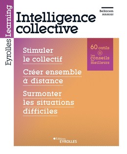 Intelligence collective - Belkacem Ammiar - Eyrolles