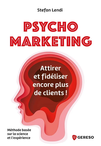 Psychomarketing - Stefan LENDI - Gereso