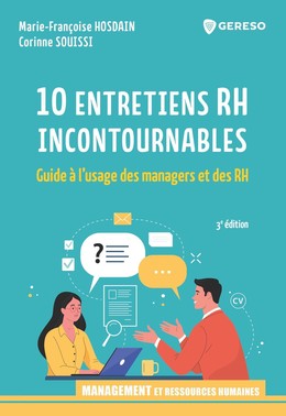 10 entretiens RH incontournables - Marie-Françoise Hosdain, Corinne Souissi - Gereso