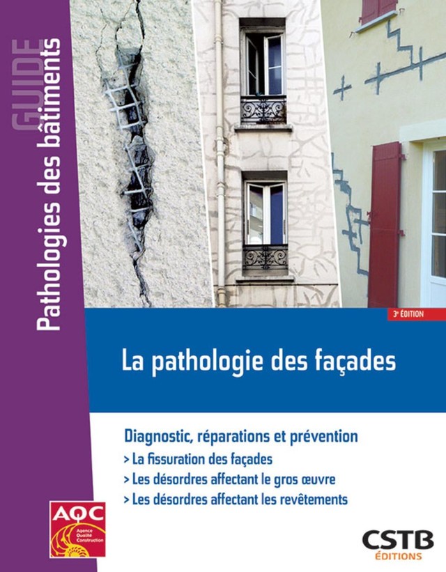 La pathologie des façades - Philippe Philipparie - CSTB