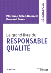 Le grand livre du responsable qualité