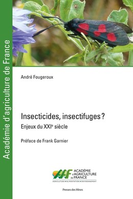 Insecticides, insectifuges ? - André Fougeroux - Presses des Mines