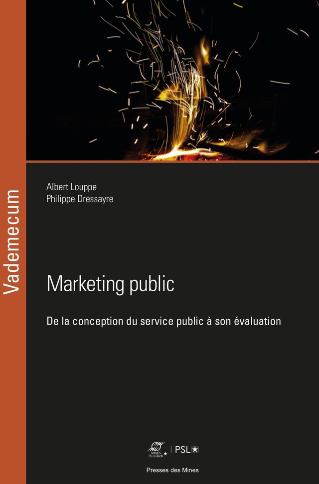Marketing public - Albert Louppe, Philippe Dressayre - Presses des Mines