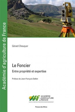 Le Foncier - Gérard Chouquer - Presses des Mines