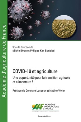 COVID-19 et agriculture - Michel Dron, Philippe Kim Bonbled - Presses des Mines