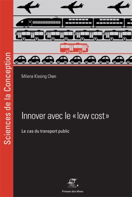 Innover avec le low cost - Milena Klasing Chen - Presses des Mines