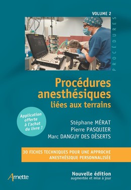 Procédures anesthésiques liées aux terrains - Stéphane Mérat, Pierre Pasquier, Marc Danguy des Déserts - John Libbey