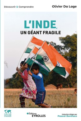 L'Inde, un géant fragile - Olivier Da Lage - Eyrolles