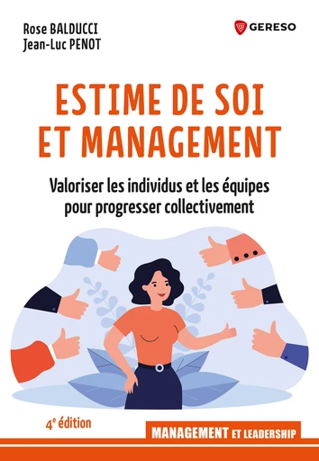 Estime de soi et management - Rose Balducci, Jean-Luc Penot - Gereso