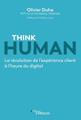 Think human - Olivier Duha - Eyrolles