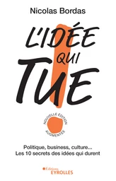 L'idée qui tue !