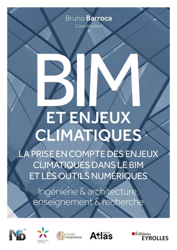 BIM et enjeux climatiques - Bruno Barroca - Eyrolles