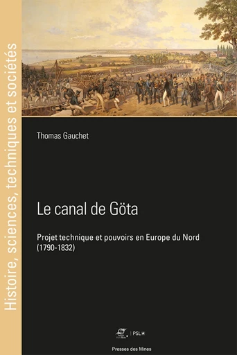 Le canal de Göta - Thomas Gauchet - Presses des Mines