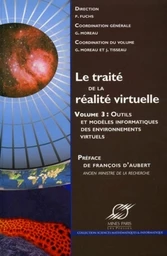 Le traité de la réalité virtuelle - Volume 3