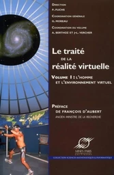 Le traité de la réalité virtuelle - volume 1