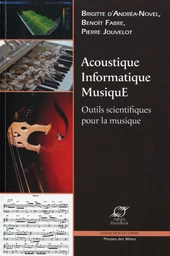 Acoustique, informatique, musique