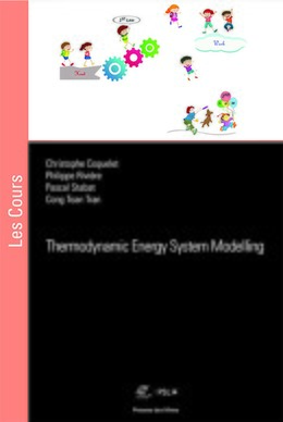Thermodynamic energy system modelling - Philippe Rivière, Cong Toan Tran - Presses des Mines