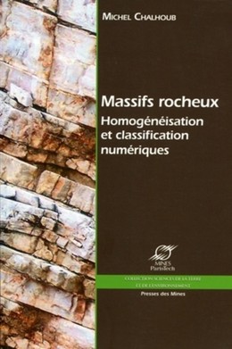 Massifs rocheux - Michel Chalhoub - Presses des Mines