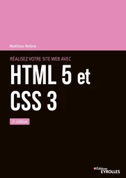 Réalisez votre site web avec HTML 5 et CSS 3