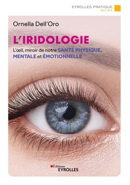 L'iridologie - Ornella Dell'Oro - Eyrolles