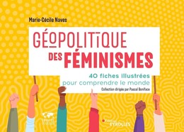 Géopolitique des féminismes - Marie-Cécile Naves - Eyrolles