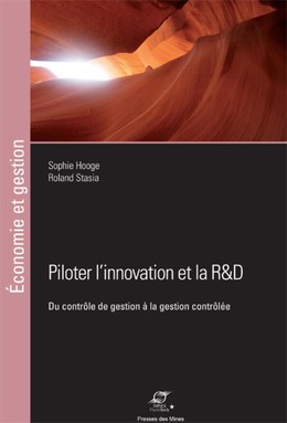 Performance de la RetD et de l'innovation - Sophie Hooge, Roland Stasia - Presses des Mines