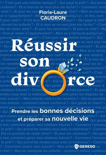 Réussir son divorce - Florie-Laure CAUDRON - Gereso