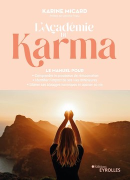 L'Académie du Karma - Karine MICARD - Eyrolles