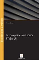 Les composites voie liquide