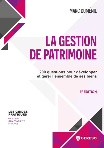 La gestion de patrimoine - Marc Duménil - Gereso